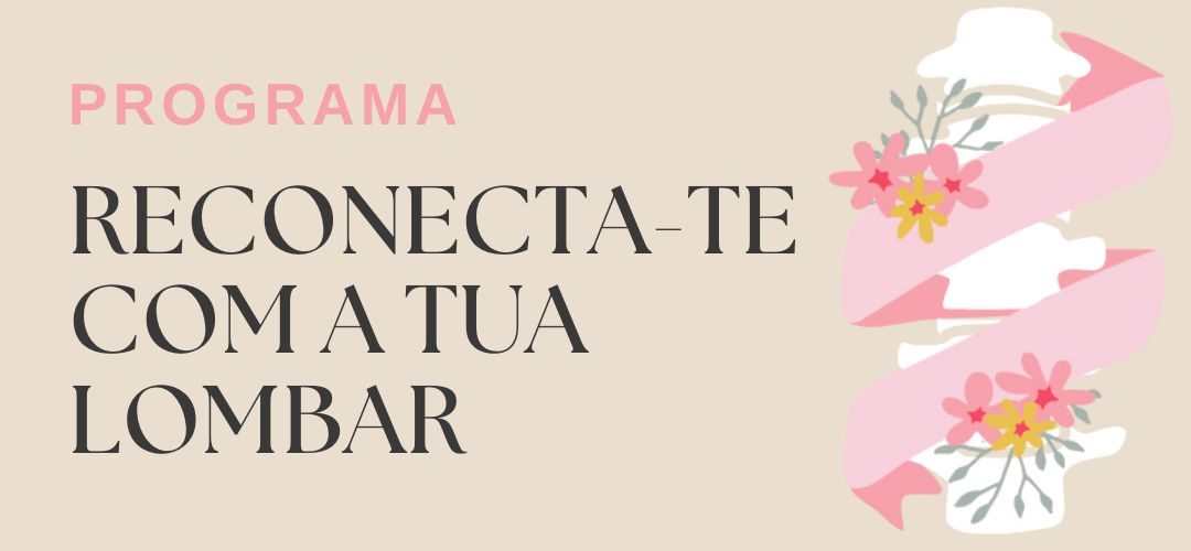 Programa online Reconecta-te com a tua Lombar